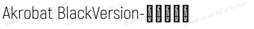 Akrobat BlackVersion字体转换